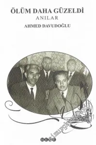 Ölüm Daha Güzeldi - Anılar - -        2005