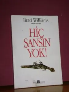 Hiç Şansın Yok