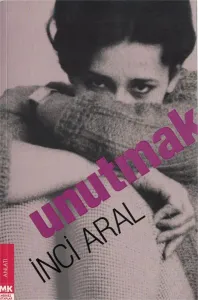 Unutmak