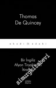 Bir İngiliz Afyon Tiryakisinin İtirafları -
