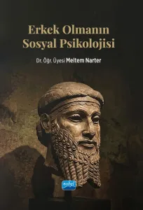 Erkek Olmanın Sosyal Psikolojisi