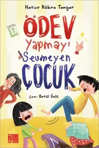 Ödev Yapmayı Sevmeyen Çocuk