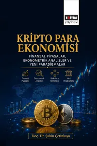 Kripto Para Ekonomisi ve Finansal Piyasalar