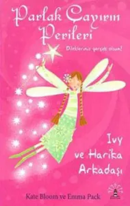 Parlak Çayırın Perileri; Ivy ve Harika Arkadaşı