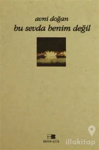 Bu Sevda Benim Değil
