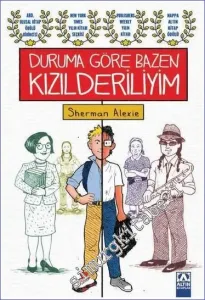 Duruma Göre Bazen Kızılderiliyim -         2023