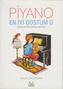Piyano: En İyi Dostum O