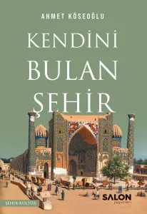 Kendini Bulan Şehir