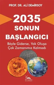 2035 Sonun Başlangıcı