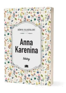 Anna Karenina - Dünya Klasikleri