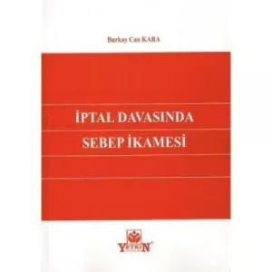 İptal Davasında Sebep İkamesi