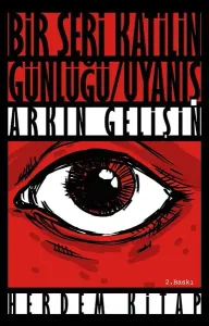 Bir Seri Katilin Günlüğü Uyanış