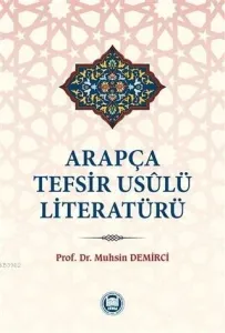 Arapça Tefsir Usulü Literatürü