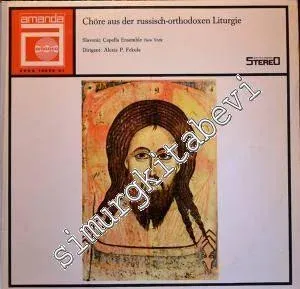 33 LP PLAK VINYL:  Chöre Aus Der Russisch-Orthodoxen Liturgie - Slavonic Capella Ensemble, New York / Dirigent: Alexis P. Fekula  -