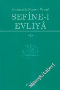 Sefîne - i Evliyâ Cilt 4 -