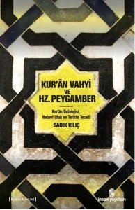 Kur'ân Vahyi ve Hz. Peygamber
