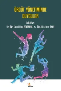 Örgüt Yönetiminde Duygular