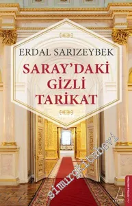 Saray'daki Gizli Tarikat -