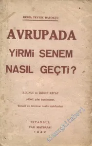 Avrupada Yirmi Senem Nasıl Geçti? -        1942