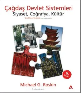Çağdaş Devlet Sistemleri; Siyaset Coğrafya Kültür