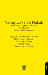 Yapay Zeka Ve Hukuk