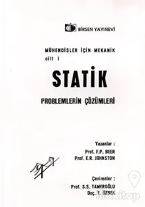 Mühendisler İçin Mekanik Cilt: 1 - Statik Problemlerin Çözümleri