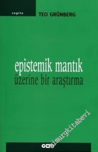 Epistemik Mantık Üzerine Bir Araştırma -