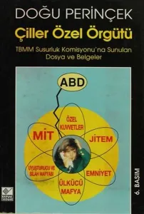 Çiller Özel Örgütü (Ciltli)