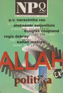 NPQ Türkiye - New Perspectives Quarterly - Dosya: Allah ve Politika - Sayı: 9  Cilt: 3