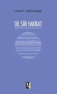 Dil Şiir Hakikat
