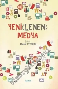 Yeni(lenen) Medya -