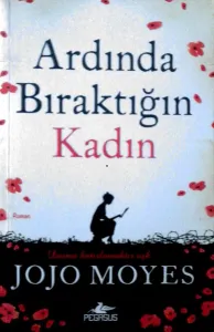 Ardında Bıraktığın Kadın