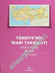 Türkiye'nin İdari Taksimatı 1920 - 2013, Cilt: 7 -         2014
