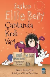 Şaşkın Ellie Belly; Çantanda Kedi Var