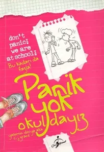 Panik Yok Okuldayız - Bu Kadarı da Fazla
