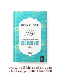 İftiraların Odağındaki Sahabi  Ebu Hureyre