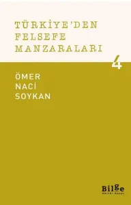 Türkiye'den Felsefe Manzaraları