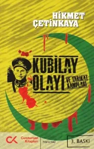 Kubilay Olayı ve Tarikat Kampları