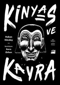 Kinyas ve Kayra - 18. Yıl Resimli Özel Baskısı (Ciltli)