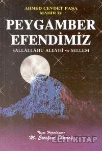 Peygamber Efendimiz Sallallahu Aleyhi ve Sellem Peygamber Efendimiz Sallallahu Aleyhi ve Sellem