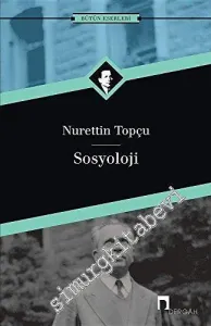 Sosyoloji: Bütün Eserleri 17 -        2024