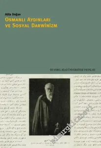 Osmanlı Aydınları ve Sosyal Darwinizm -        2006