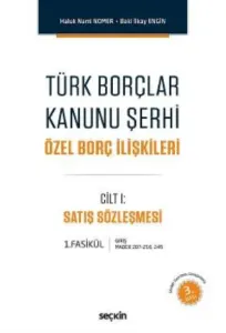 Türk Borçlar Kanunu Şerhi; Özel Borç İlişkileri