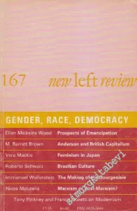 New Left Review - Case: Gender, Race, Democracy - Sayı: 167      January - February
