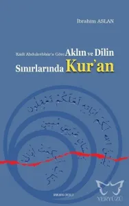 Kadi Abdulcebbara Göre Aklın ve Dilin Sınırlarında Kur'an
