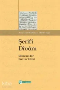 Şerîfî Dîvânı; Manzum Bir Kuran Tefsiri