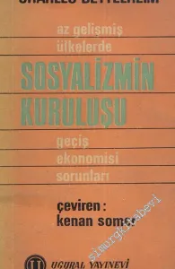 Az Gelişmiş Ülkelerde Sosyalizmin Kuruluşu, Geçiş Ekonomisi Sorunları -