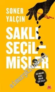 Saklı Seçilmişler: Siz Onları Değil Onlar Sizi Seçti -         2017