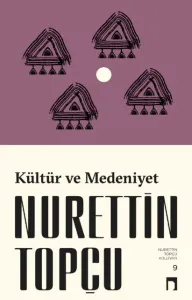 Kültür ve Medeniyet (Yeni Kapak) 