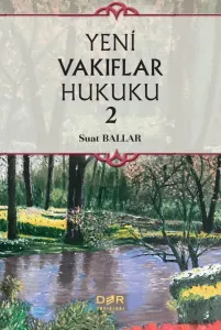 YENİ VAKIFLAR HUKUKU 2